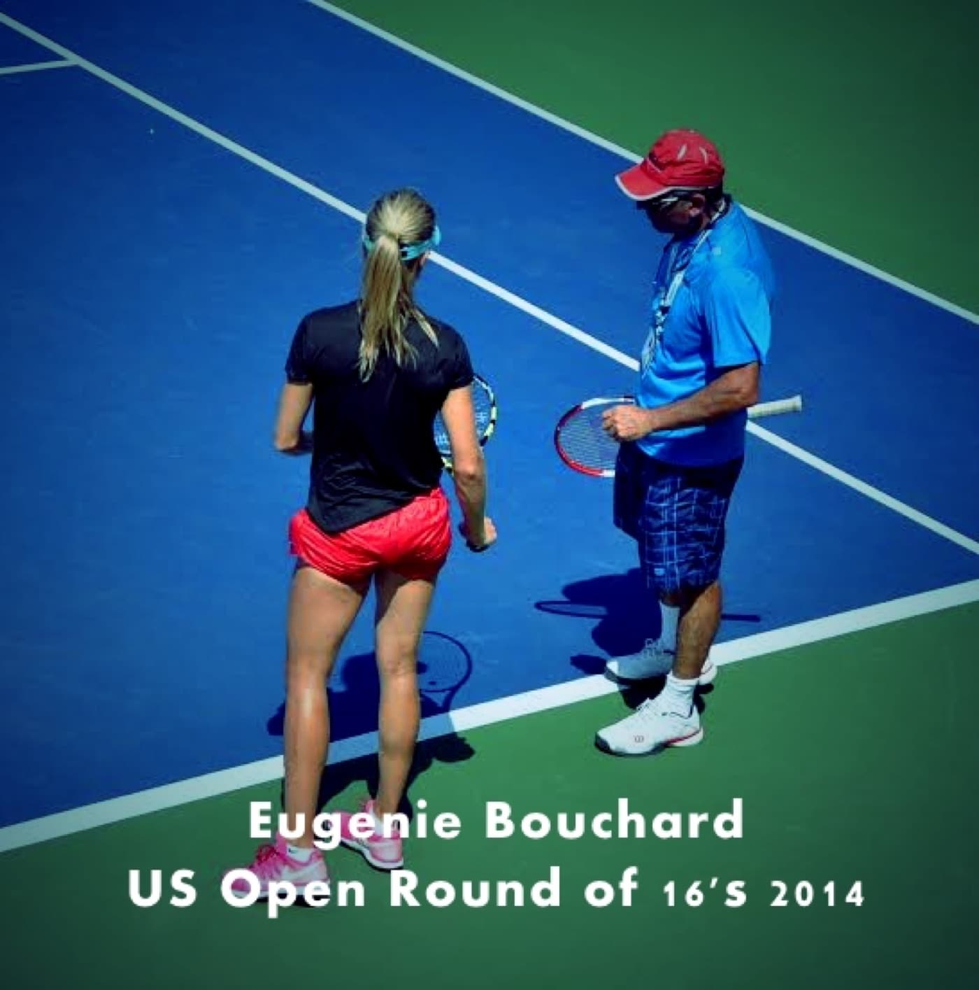 2014 — Coaching Eugenie Bouchard at the US Open